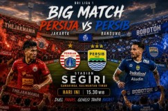 Big Match Panas! Persija vs Persib Sore Ini, Duel Gengsi yang Bikin Deg-degan